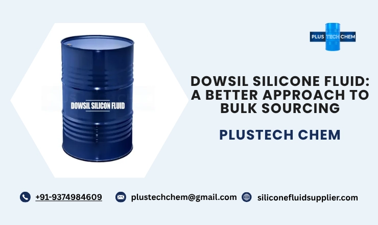 Dowsil Silicone Fluid: A Better Approach to Bulk Sourcing