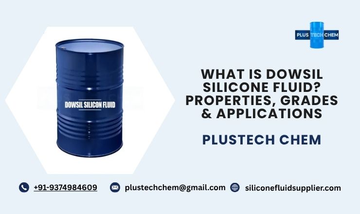 What Is DOWSIL Silicone Fluid? Properties, Grades & Applications