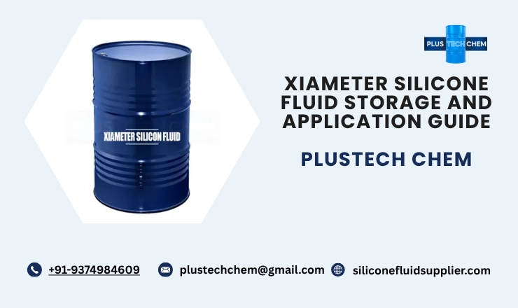 Xiameter Silicone Fluid Storage and Application Guide 